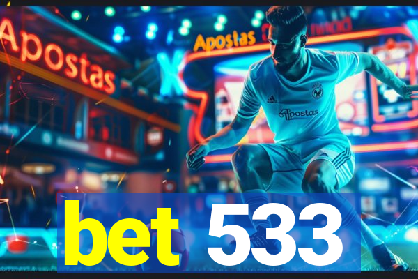 bet 533