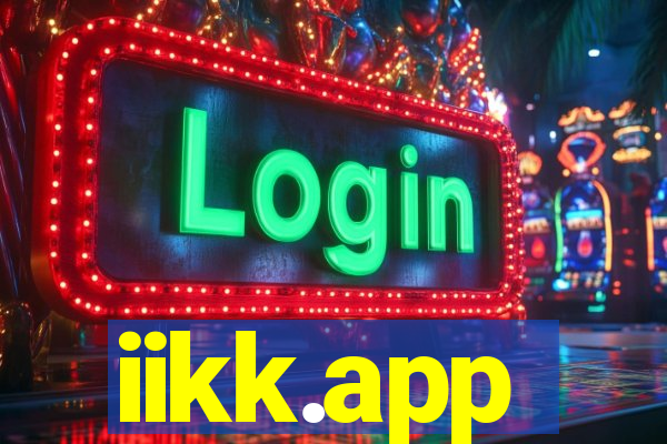 iikk.app