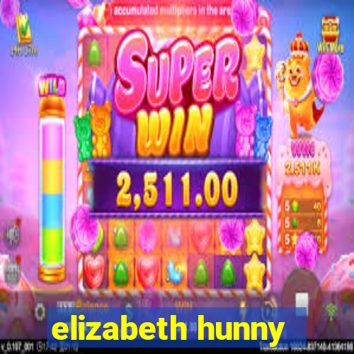 elizabeth hunny