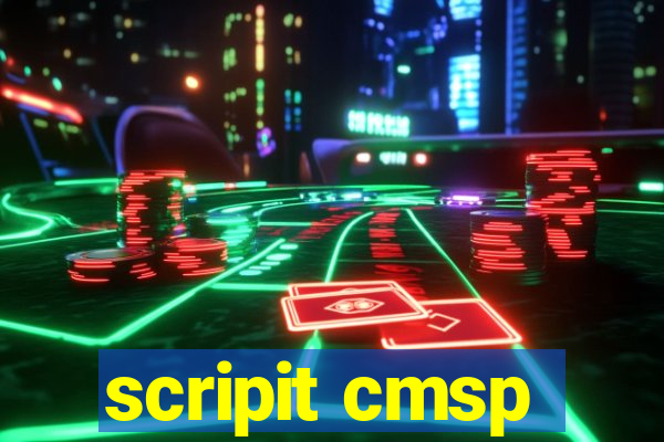 scripit cmsp