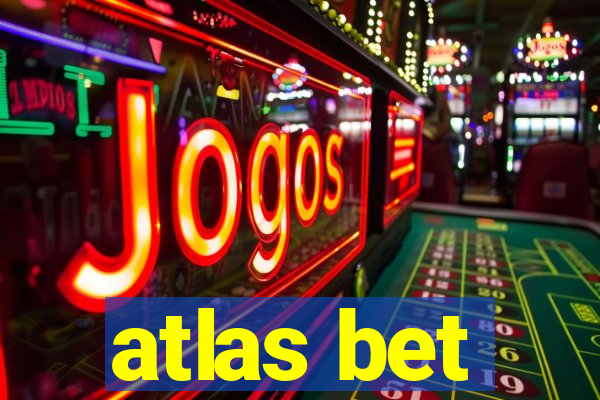 atlas bet