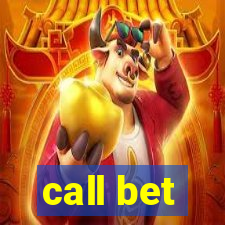 call bet