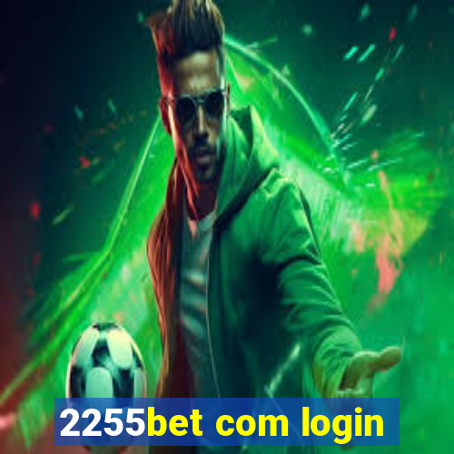 2255bet com login