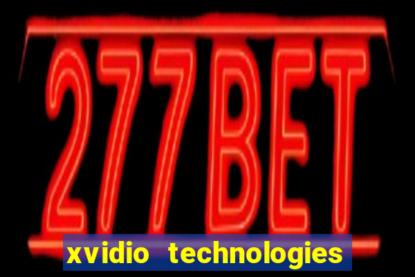 xvidio technologies brasil 202