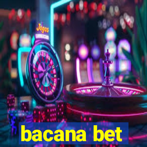 bacana bet