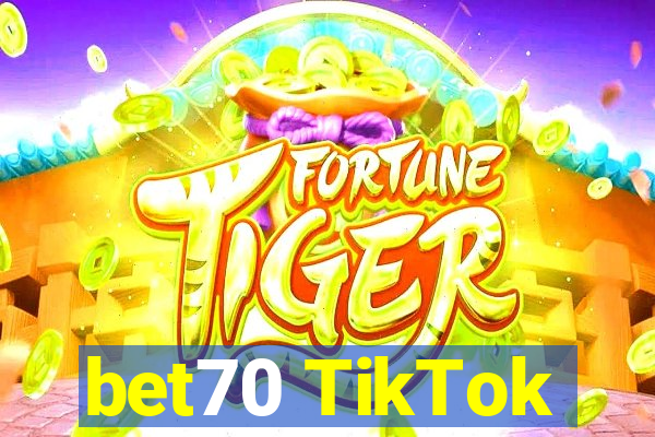 bet70 TikTok