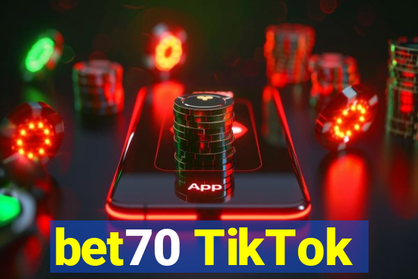 bet70 TikTok