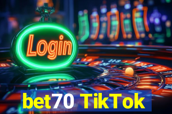 bet70 TikTok