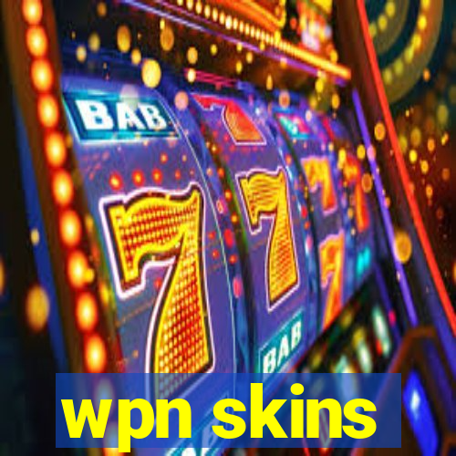 wpn skins