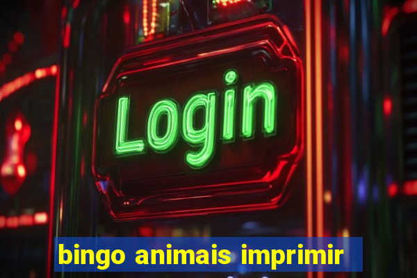 bingo animais imprimir