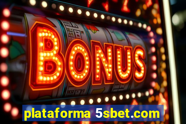 plataforma 5sbet.com