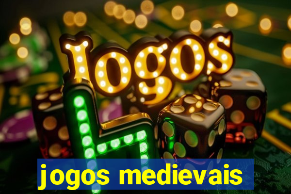 jogos medievais