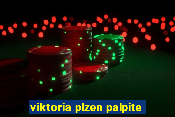 viktoria plzen palpite