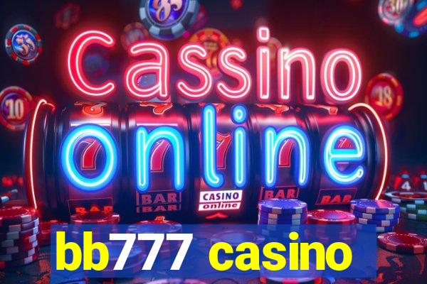 bb777 casino