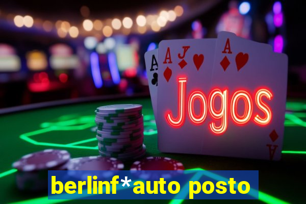 berlinf*auto posto