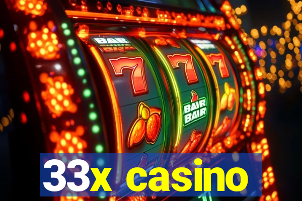 33x casino