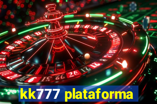 kk777 plataforma