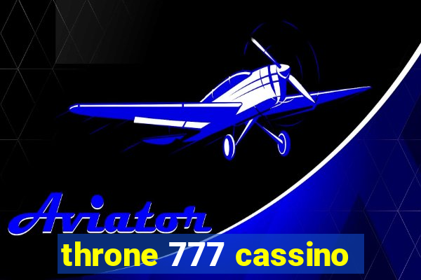 throne 777 cassino