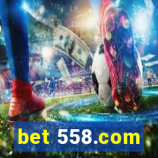 bet 558.com