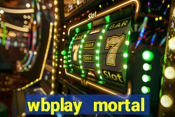 wbplay mortal kombat mobile