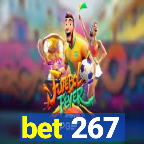 bet 267