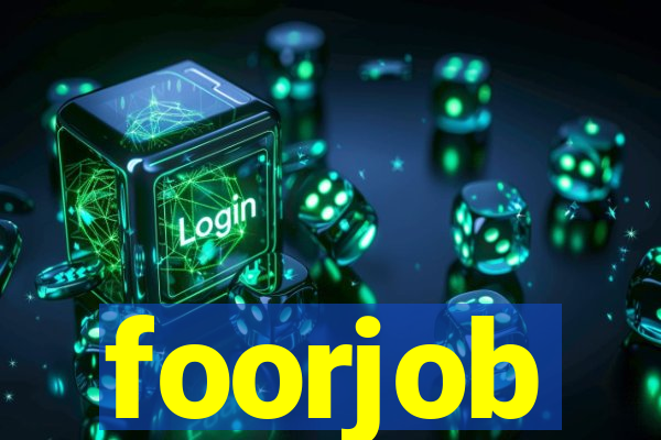 foorjob