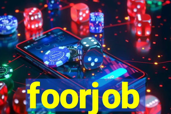 foorjob