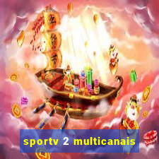 sportv 2 multicanais