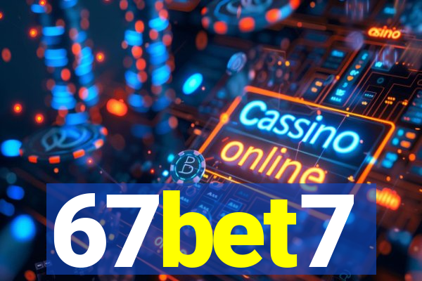 67bet7