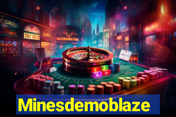 Minesdemoblaze