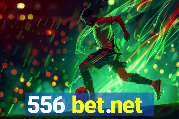 556 bet.net