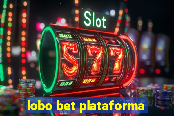 lobo bet plataforma