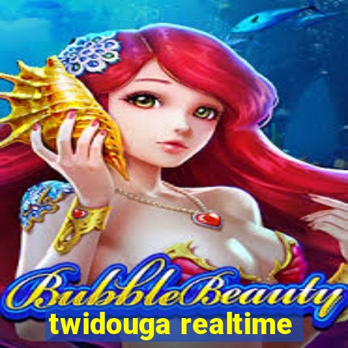 twidouga realtime