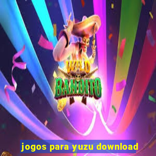 jogos para yuzu download