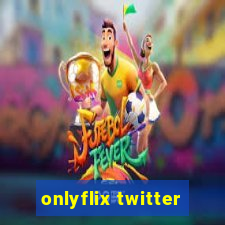 onlyflix twitter