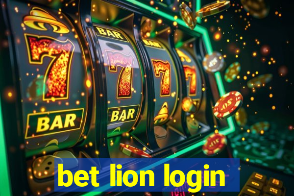 bet lion login