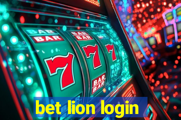 bet lion login