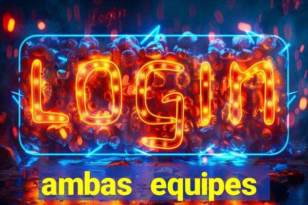 ambas equipes marcam ou mais de 2.5