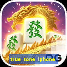 true tone iphone economiza energia