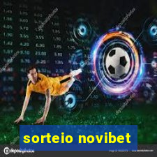 sorteio novibet