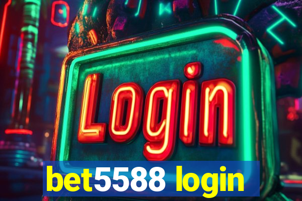 bet5588 login