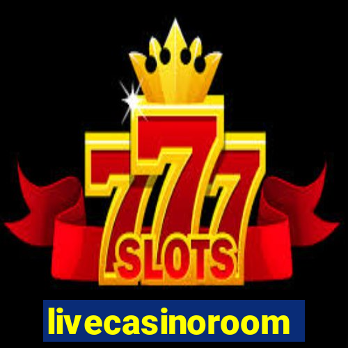 livecasinoroom