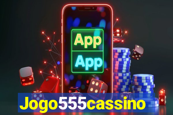 Jogo555cassino