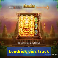 kendrick diss track