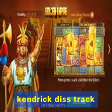 kendrick diss track