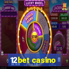 12bet casino