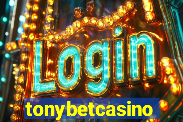 tonybetcasino