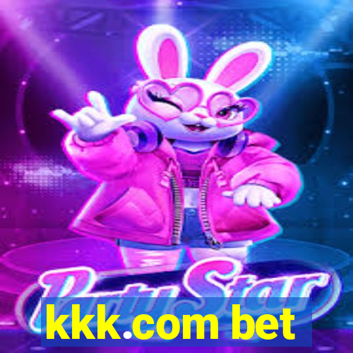 kkk.com bet