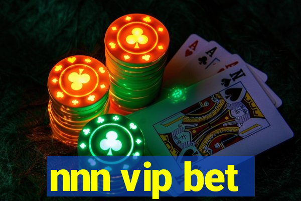 nnn vip bet