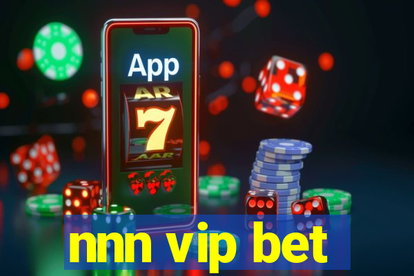 nnn vip bet